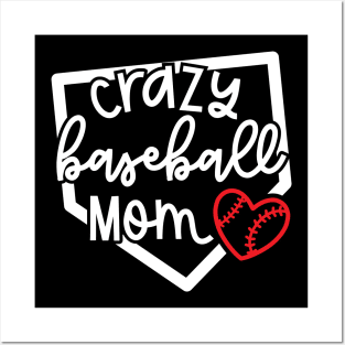 Crazy Baseball Mom Cute Youth Sports Funny Posters and Art